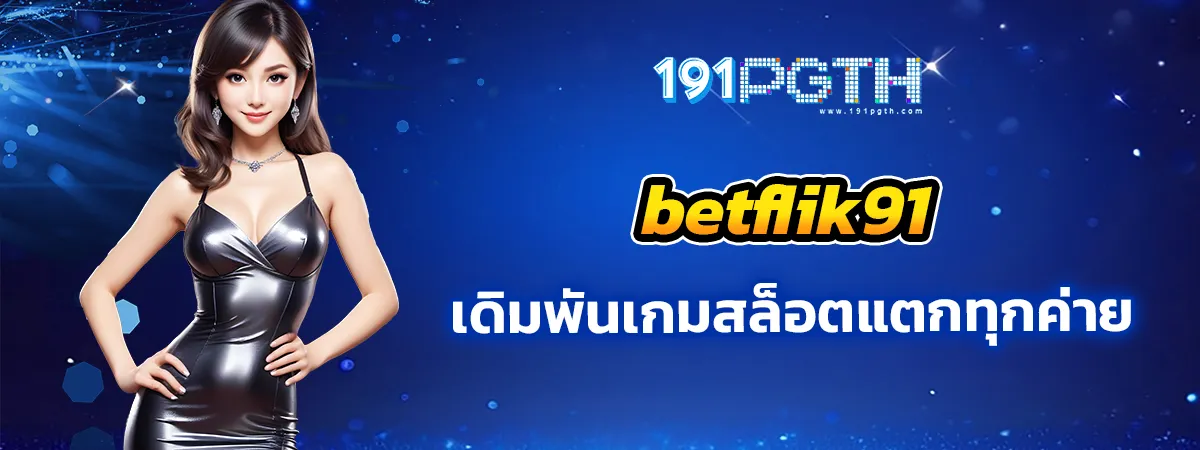 betflik91